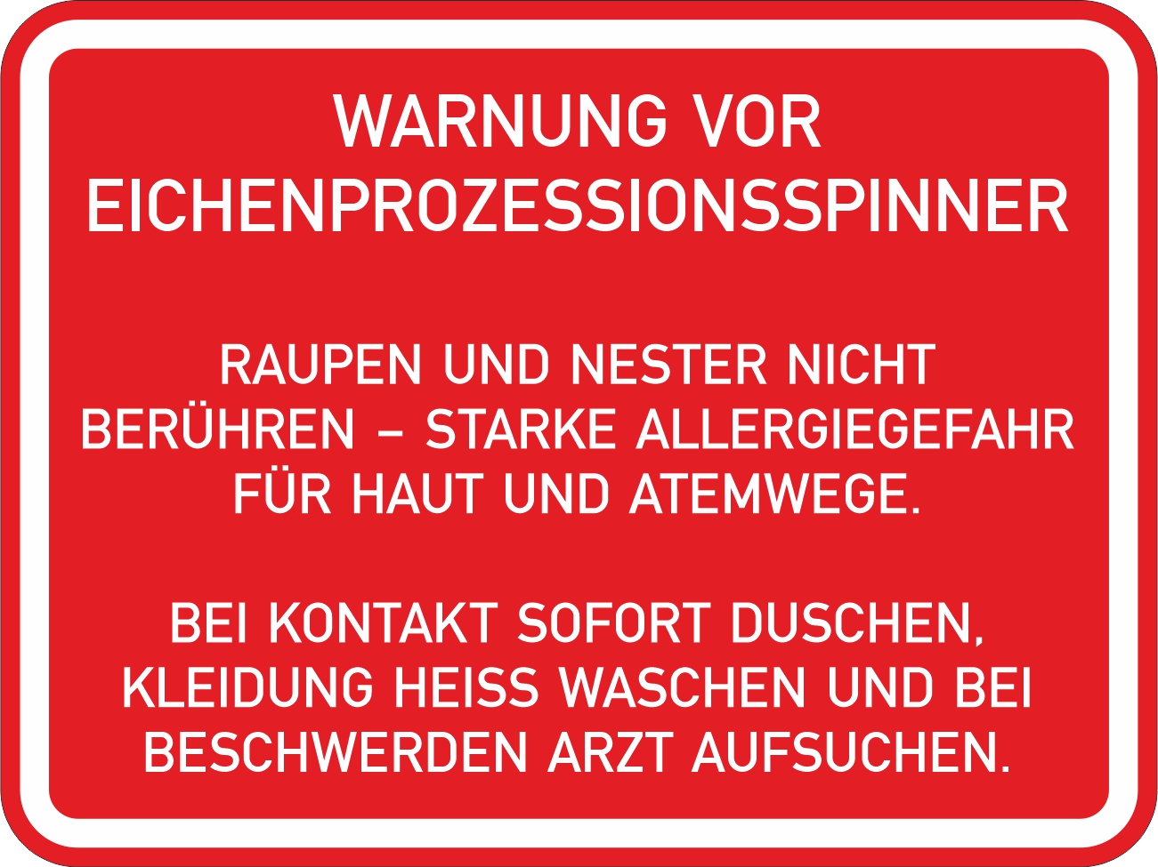 Warnschild Eichenprozessionsspinner (rot) – Warnung und Verhaltenshinweise